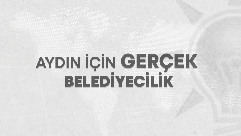 AK Parti Aydın İlçe Belediye Başkan Adayları Belli Oldu.