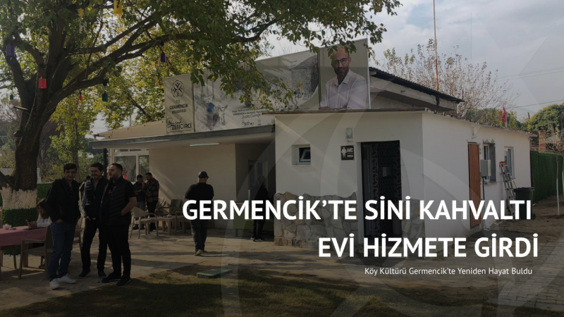 Germencik’te Sini Kahvaltı Evi Hizmete Girdi