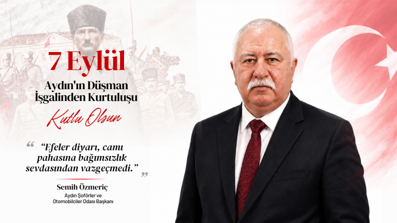 Semih Özmeriç’ten Aydın’ın Kurtuluş Gününde Birlik Mesajı